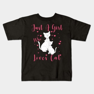 Just A Girl Who Loves Cat Kids T-Shirt